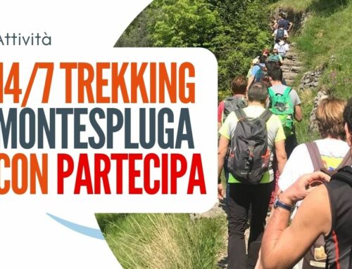 Trekking in Lombardia con PARTECIPA – nuova escursione