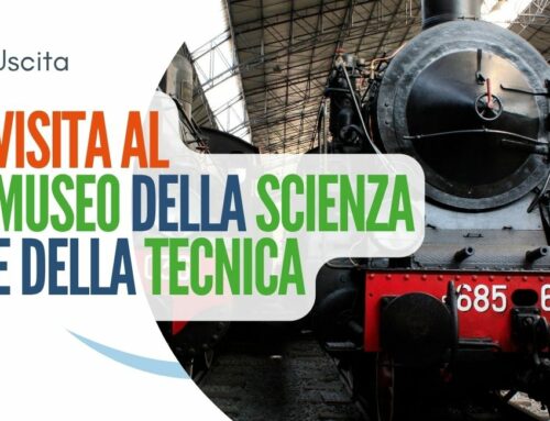 21/6 Visita al Museo della Scienza e della Tecnica + pic nic