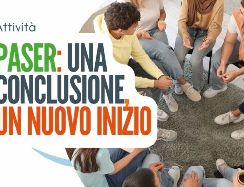 PASER: una conclusione, un nuovo inizio